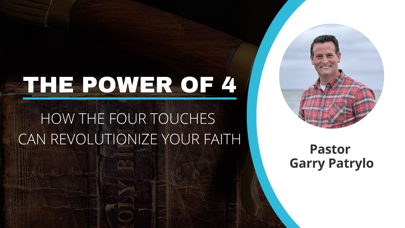 The Power of 4: How To Revolutionize Your Faith