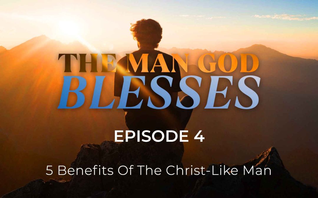 The Man God Blesses | Episode 4
