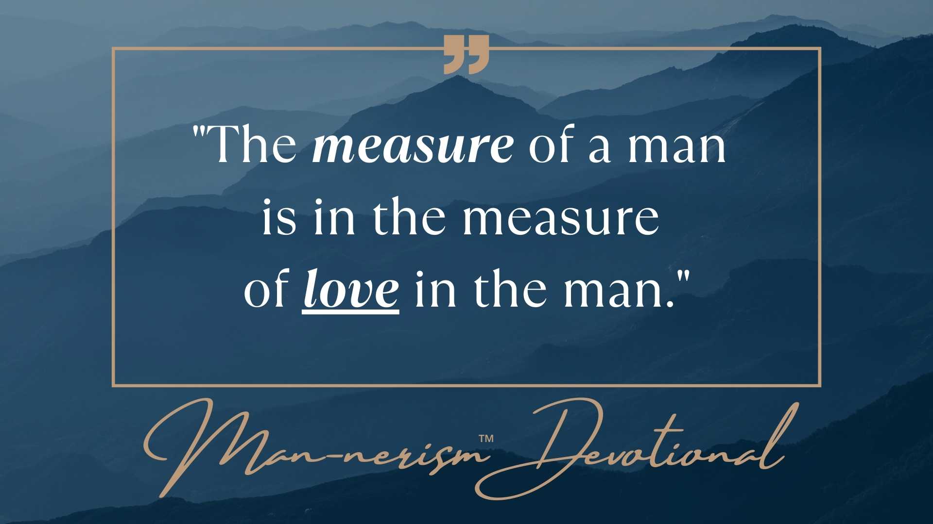 Measure Of A Man - Man-nerism Devotional - Scott Caesar Men's Pastor - Men's Discipleship Network