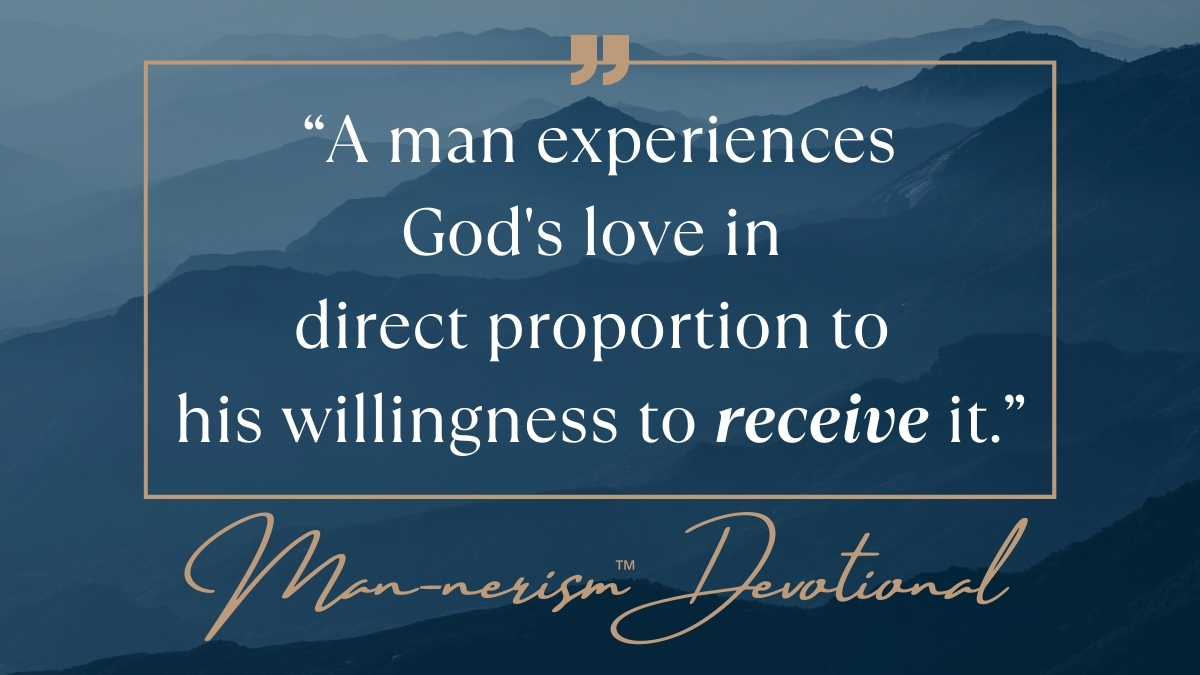 Man-nerism Devotional - Men's Pastor Scott Caesar - When We Become Men - Men's Devotionals - Experiencing God's Love